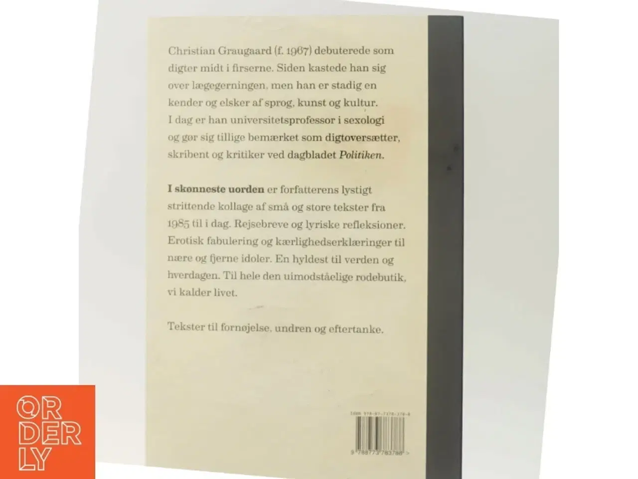 Billede 3 - I skønneste uorden : tekster 1985-2017 af Christian Graugaard (Bog)