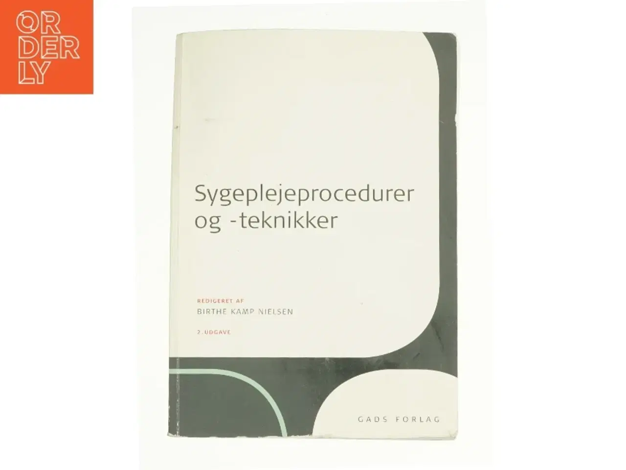 Billede 1 - Sygeplejeprocedurer og -teknikker (Bog)
