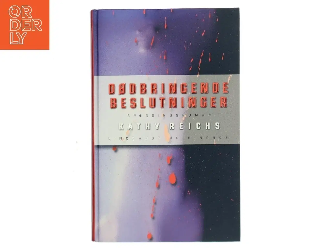 Billede 1 - Dødbringende beslutninger af Kathy Reichs (Bog)