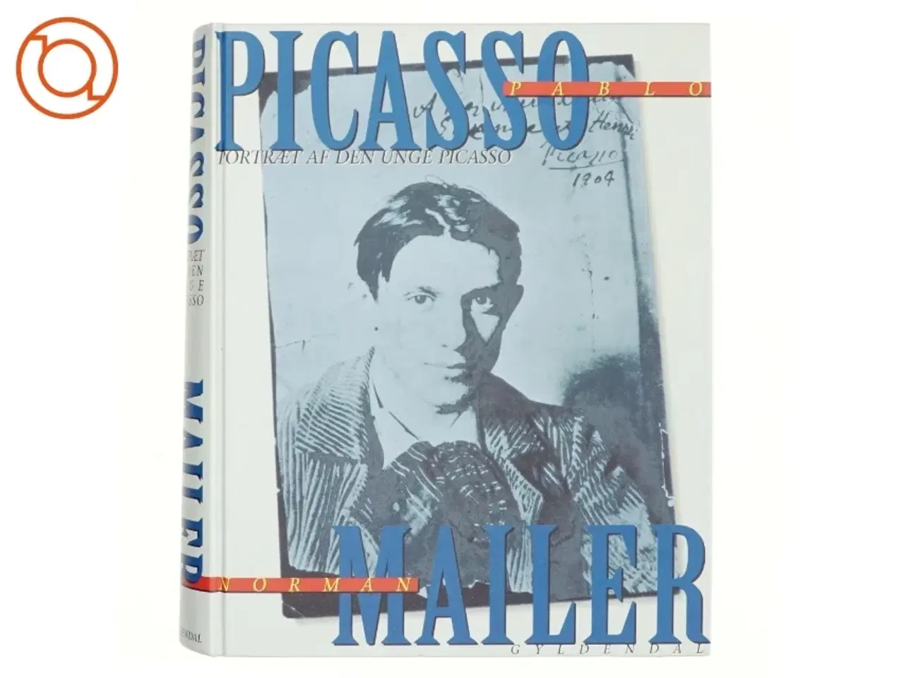 Billede 1 - Portræt af den unge Picasso : en biografi af Norman Mailer (Bog)
