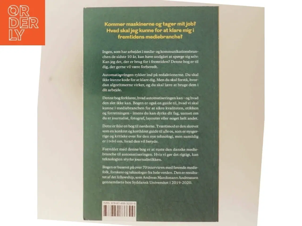 Billede 3 - Sådan forandrer automatisering medierne - en guide til dig i mediebranchen (Bog)