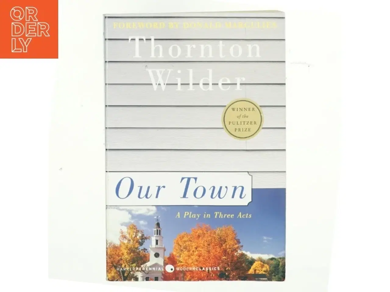 Billede 1 - Our town : a play in three acts af Thornton Wilder (Bog)