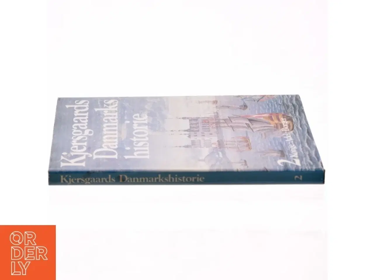Billede 2 - Kjersgaards Danmarkshistorie - bind 2 af 3 (Bog)