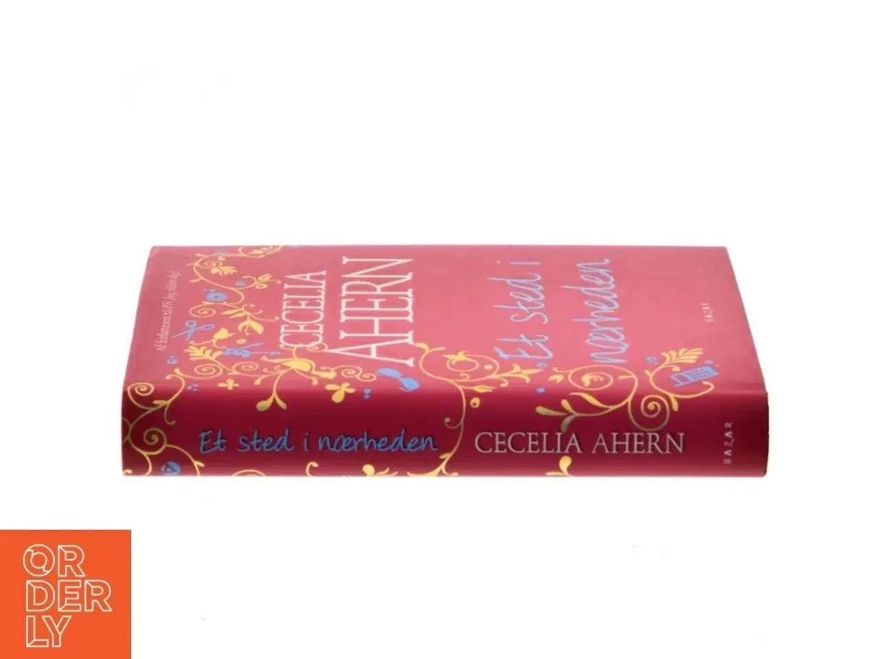Billede 2 - Et sted i nærheden af Cecelia Ahern (Bog)