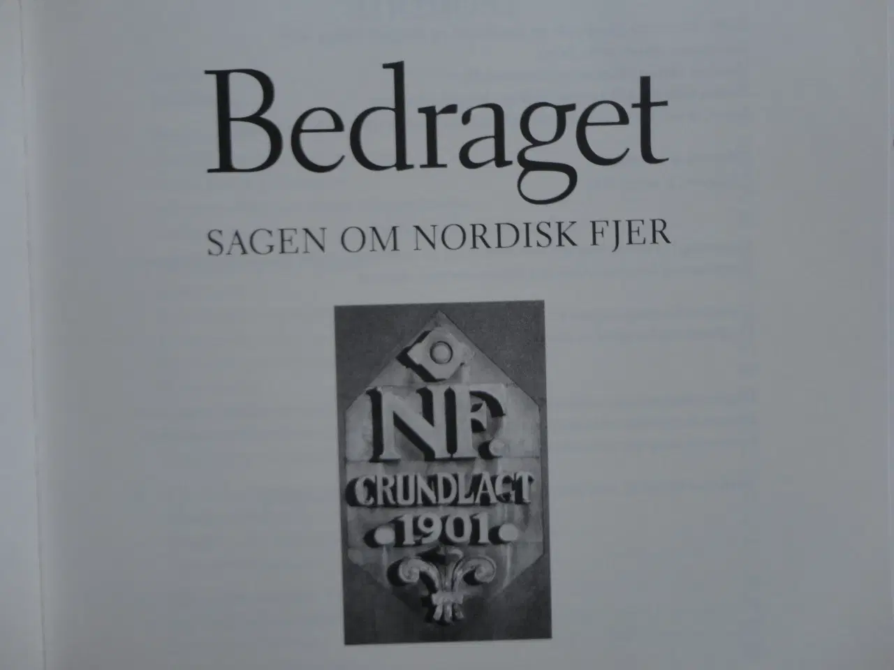 Billede 3 - Bedraget - Nordisk Fjer :