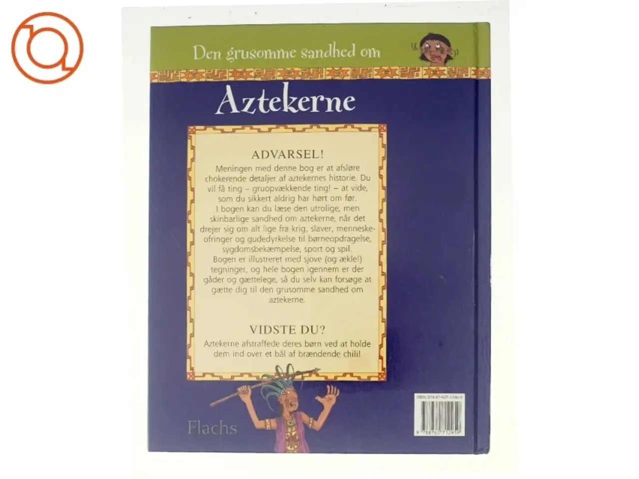 Billede 3 - Den grusomme sandhed om aztekerne (Bog)