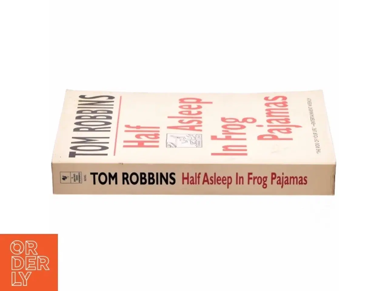 Billede 2 - Half asleep in frog pajamas af Tom Robbins (Bog)