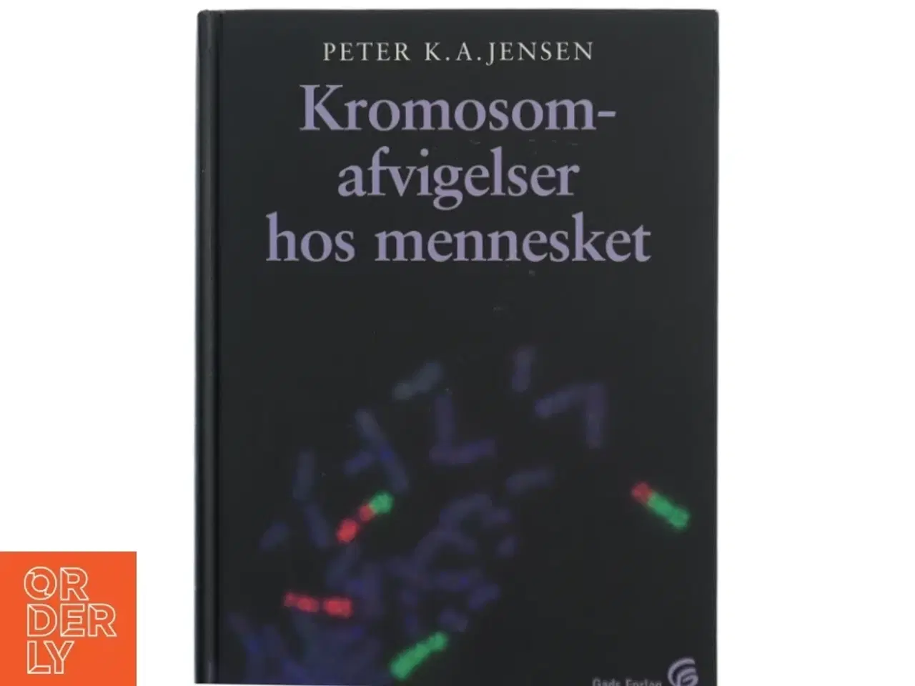 Billede 1 - Kromosomafvigelser hos mennesket af Peter K. A. Jensen (f. 1951) (Bog)