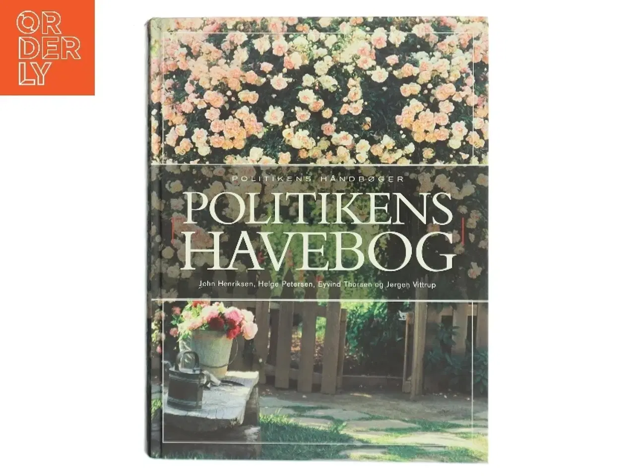 Billede 1 - Politikens havebog af John Henriksen (f. 1945) (Bog)