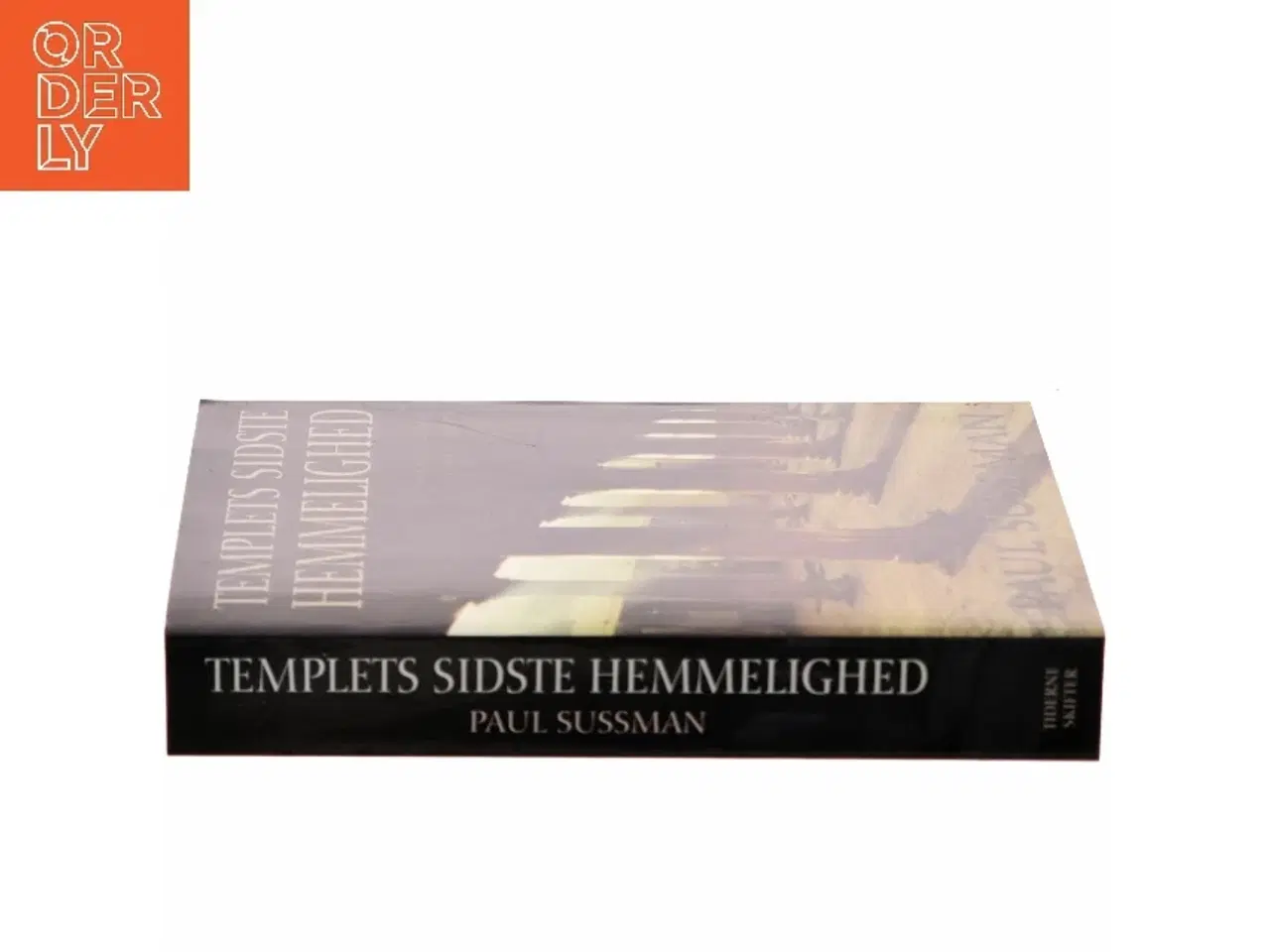 Billede 2 - Templets sidste hemmelighed : roman af Paul Sussman (Bog)