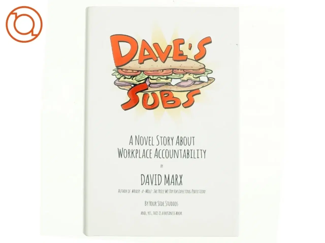 Billede 1 - Dave&#39;s Subs af David Marx (Bog)