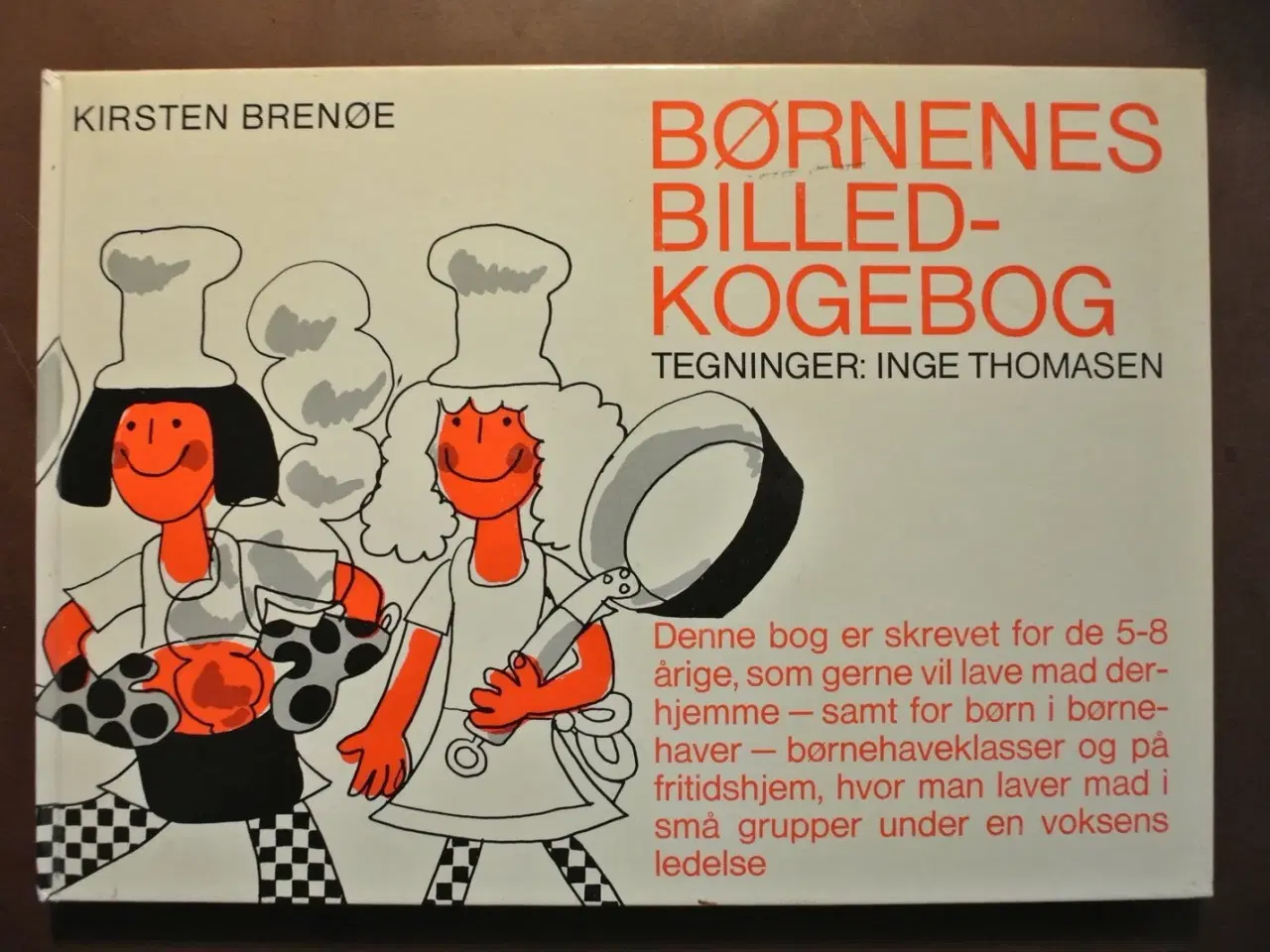 Billede 1 - børnenes billedkogebog, af kirsten brenøe. ill. af