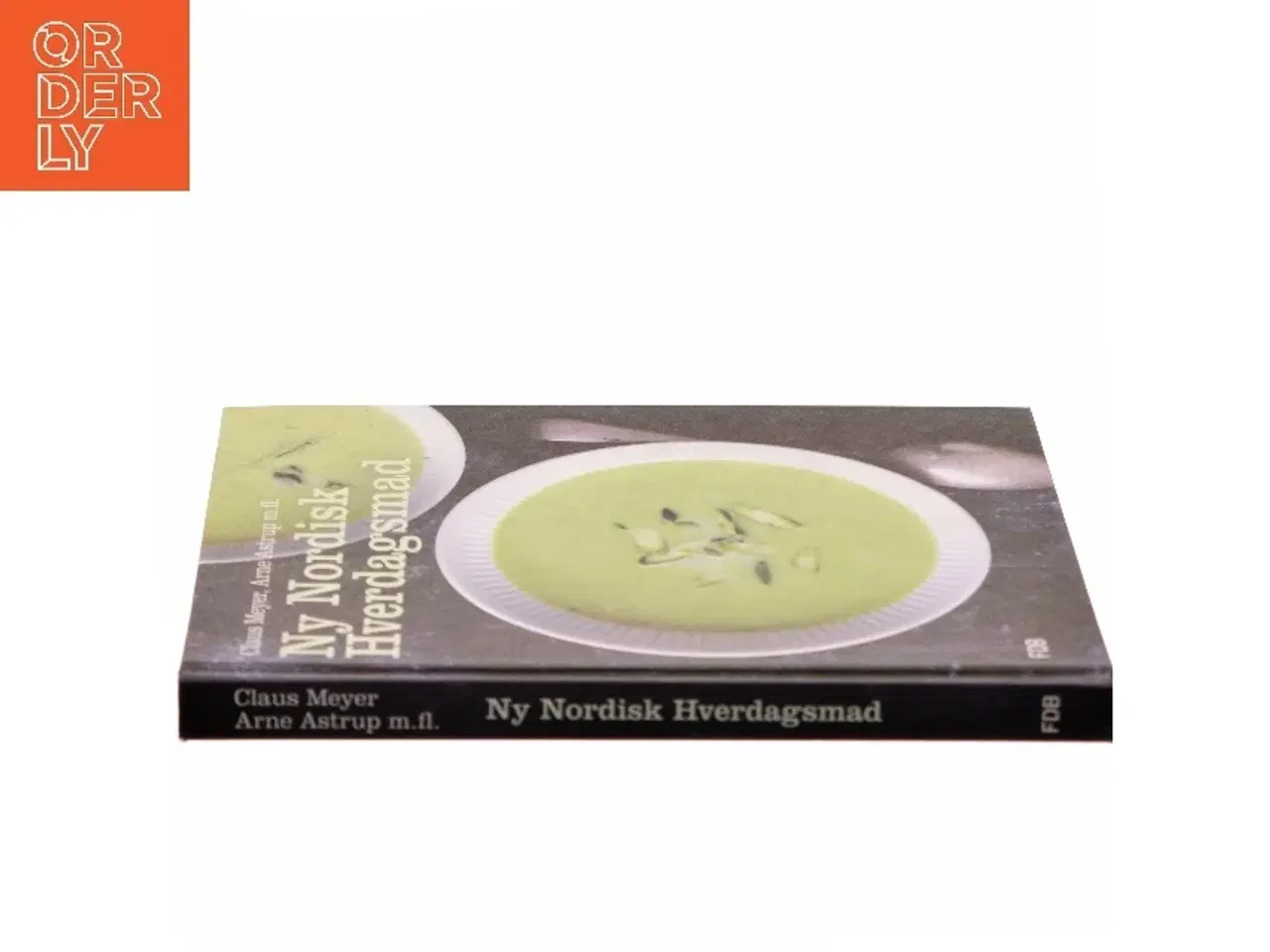 Billede 2 - Ny nordisk hverdagsmad af Arne Astrup (f. 1955) (Bog)