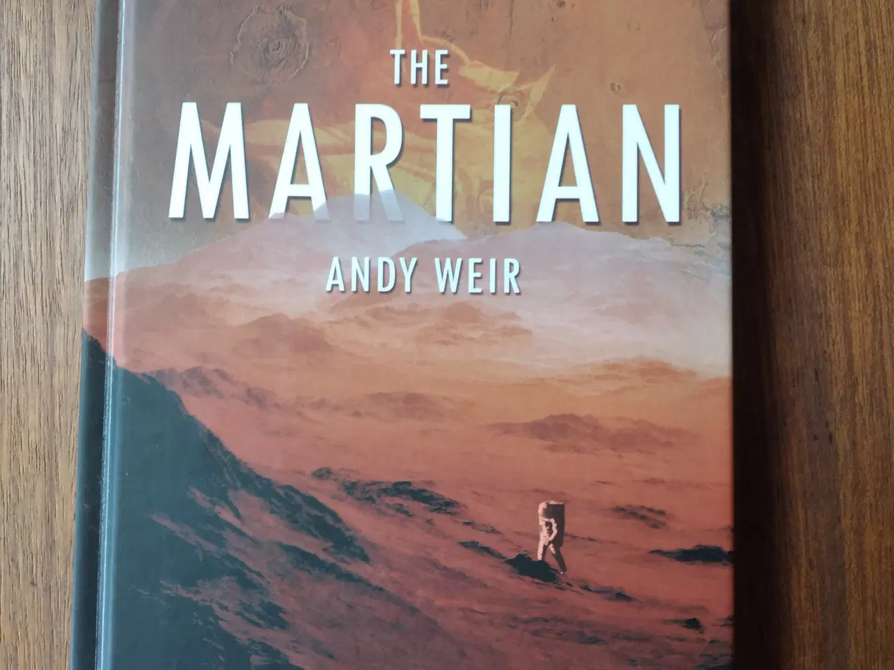 Billede 1 - THE MARTIAN af Andy Weir (dansk udgave)
