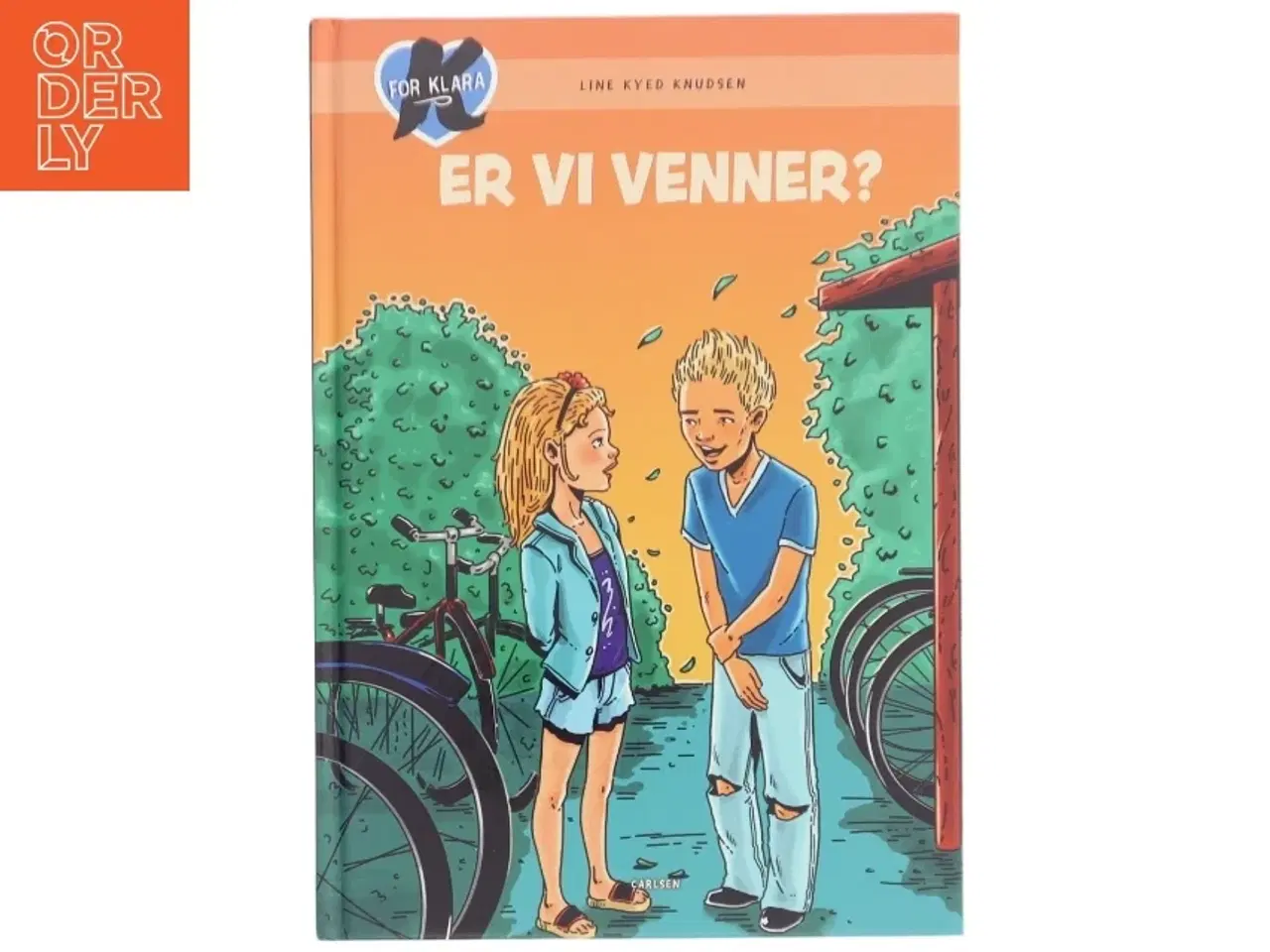 Billede 1 - K for Klara, Er vi venner? af Line Kyed Knudsen (Bog)