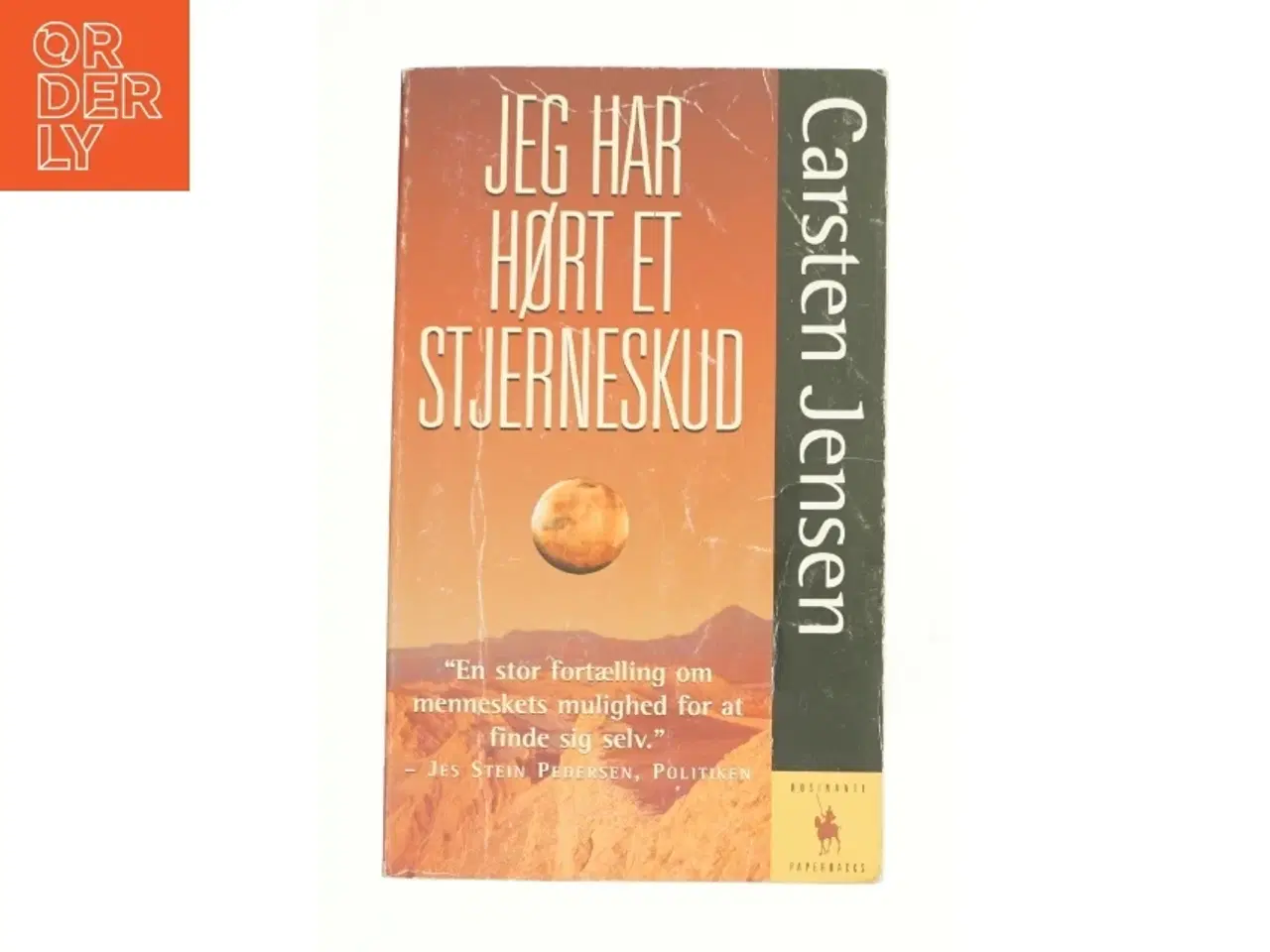 Billede 1 - Jeg har hørt et stjerneskud af Carsten Jensen (f. 1952) (Bog)
