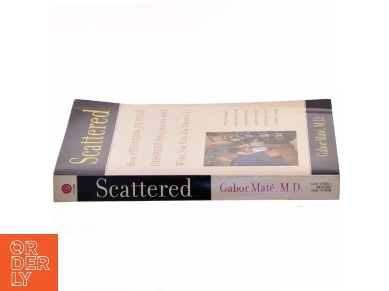 Billede 2 - Scattered af Gabor Maté, MD (Bog)