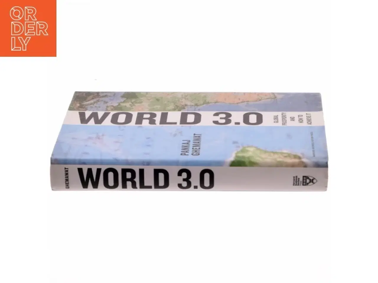 Billede 2 - &#39;World 3.0: global prosperity and how to achieve it&#39; af Pankaj Ghemawat (bog)