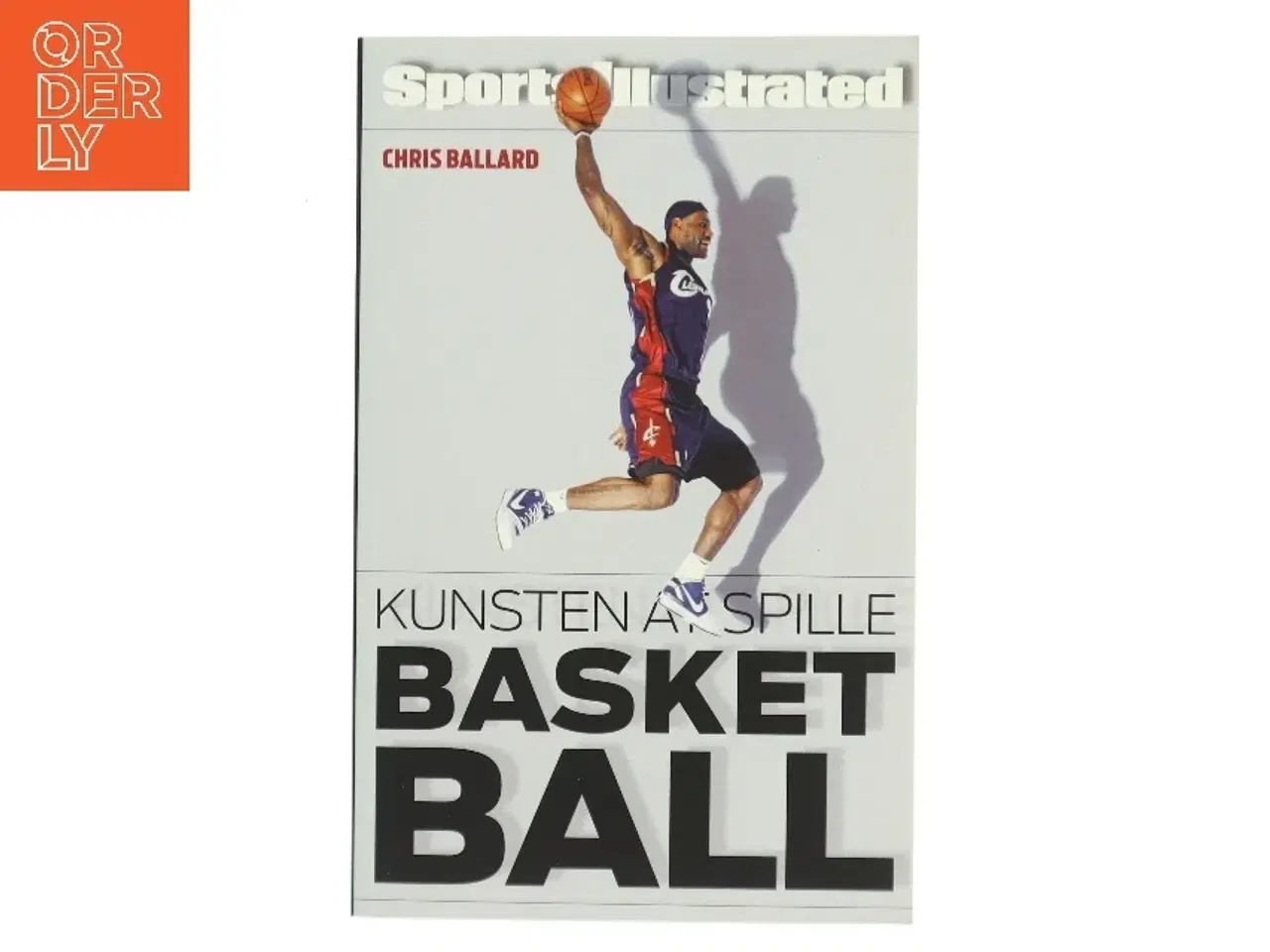 Billede 1 - Kunsten at spille basketball af Chris Ballard (Bog)