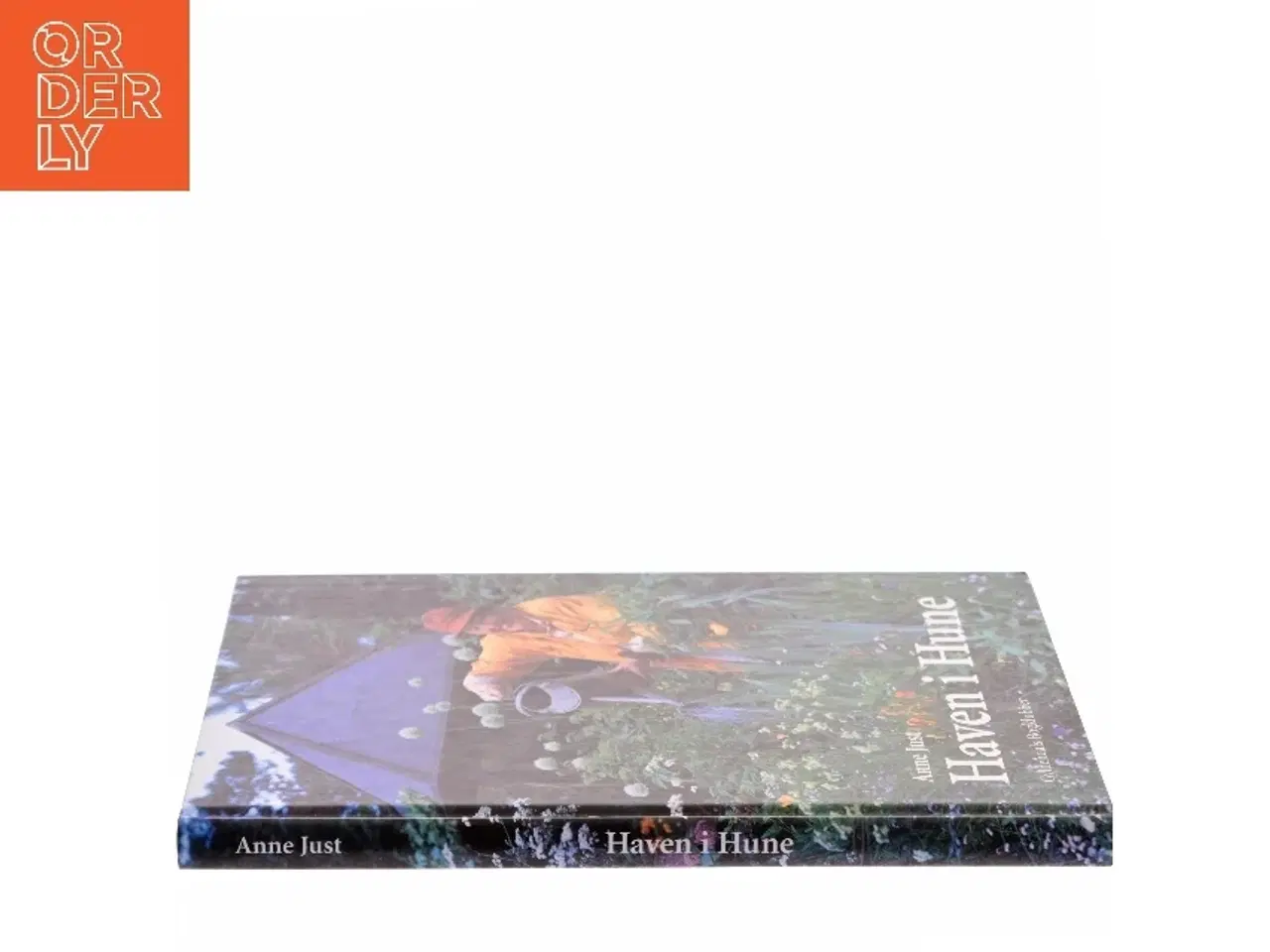 Billede 2 - Haven i Hune af Anne Just (Bog)