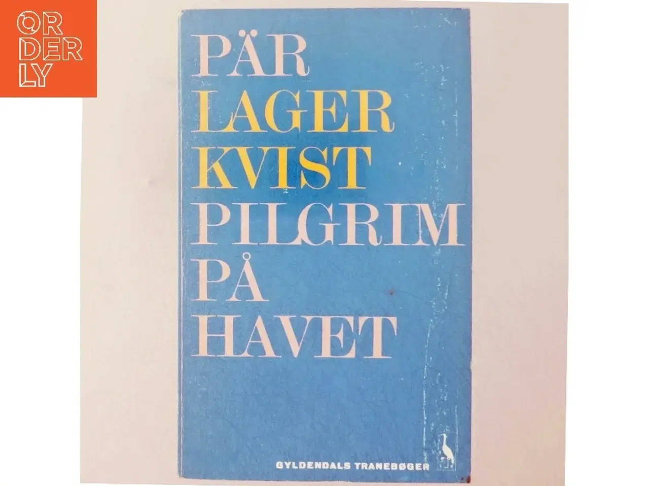 Billede 6 - Pär Lagerkvist: Pilgrim på havet