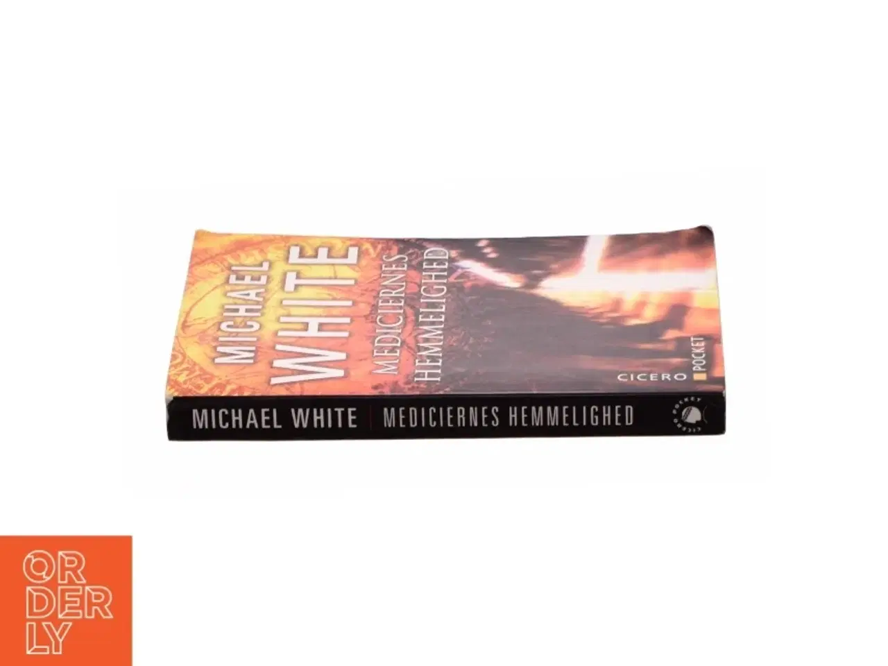 Billede 2 - Mediciernes hemmelighed af Michael White (Bog)