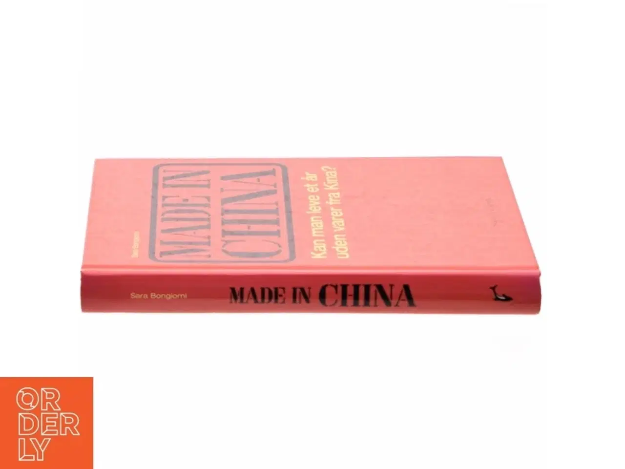 Billede 3 - Made in China : kan man leve et år uden varer fra Kina? af Sara Bongiorni (Bog)