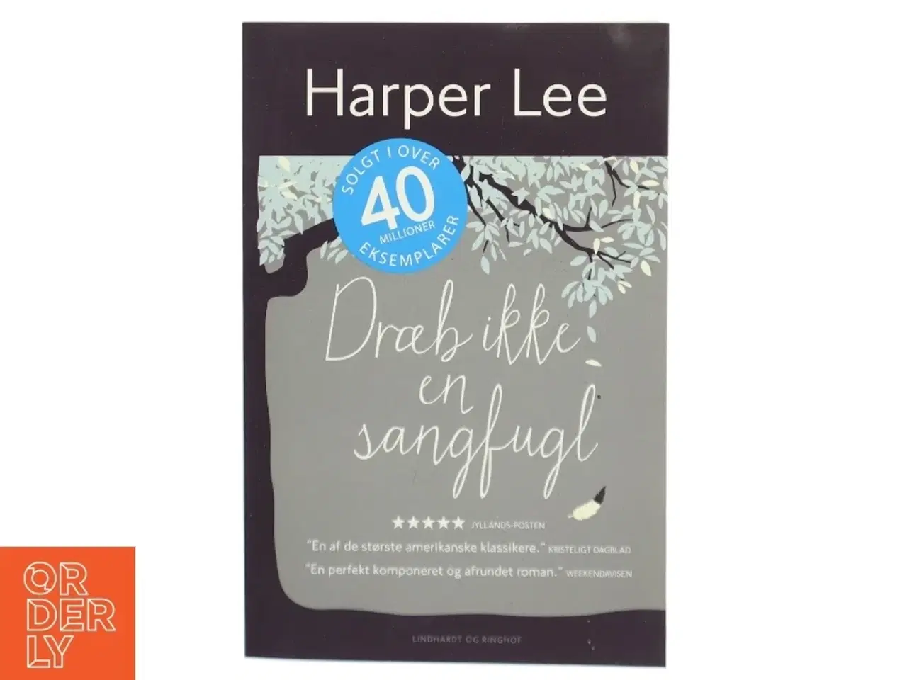 Billede 1 - Dræb ikke en sangfugl - Harper Lee fra Lindhardt og Ringhof