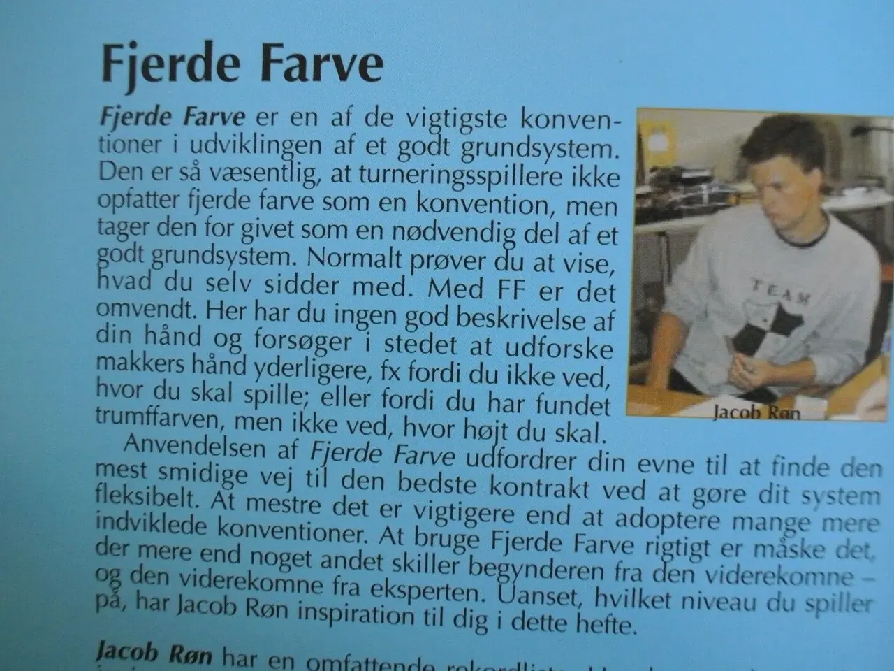 Billede 3 - fjerde farve - bridge, af jacob røn, emne: hobby o