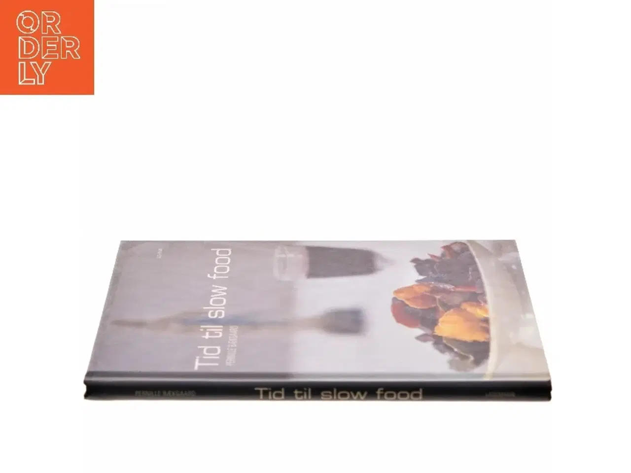 Billede 2 - Tid til slow food af Pernille Bækgaard (Bog)