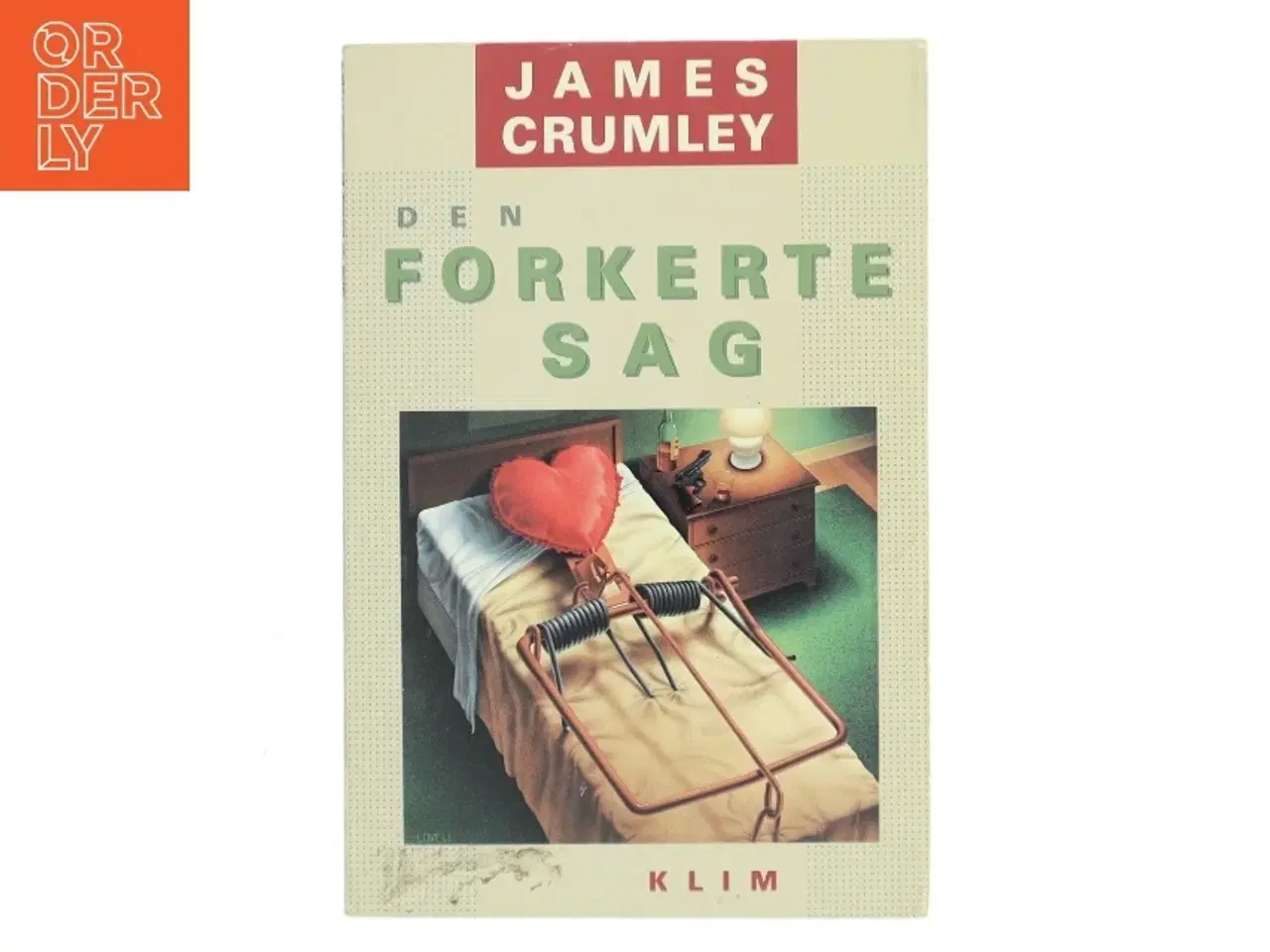 Billede 2 - Den forkerte sag af James Crumley (Bog)