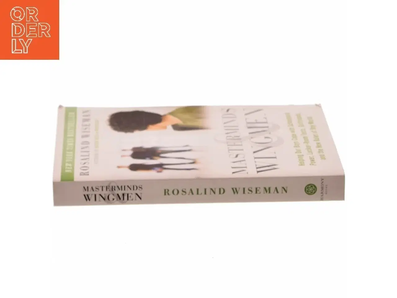 Billede 2 - Masterminds and Wingmen af Rosalind Wiseman (Bog)