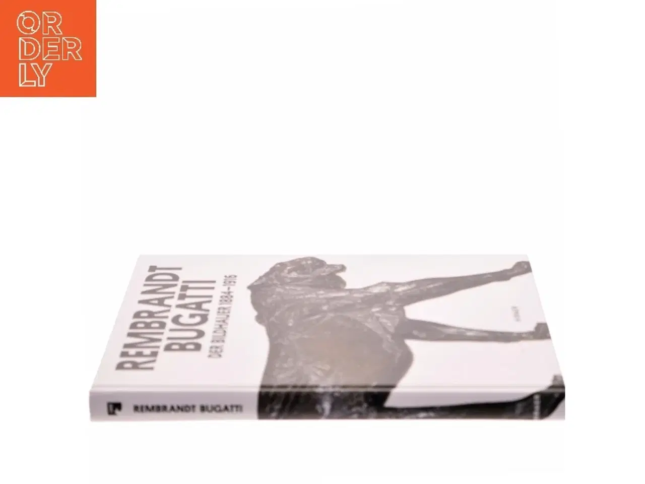 Billede 2 - Rembrandt Bugatti : der Bildhauer 1884 - 1916 (Bog)