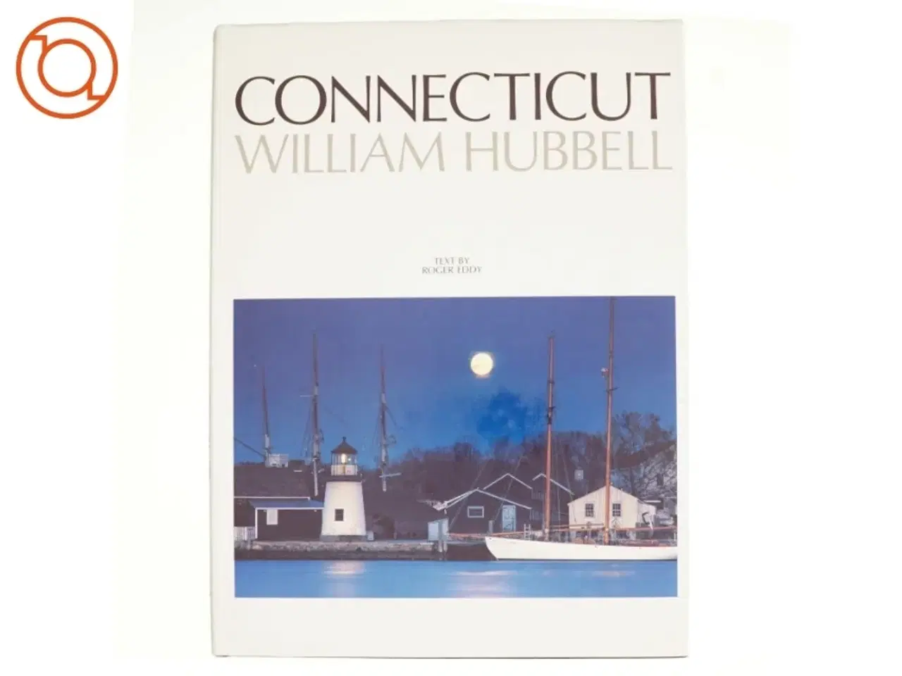 Billede 1 - Connecticut af Roger Eddy (Bog)