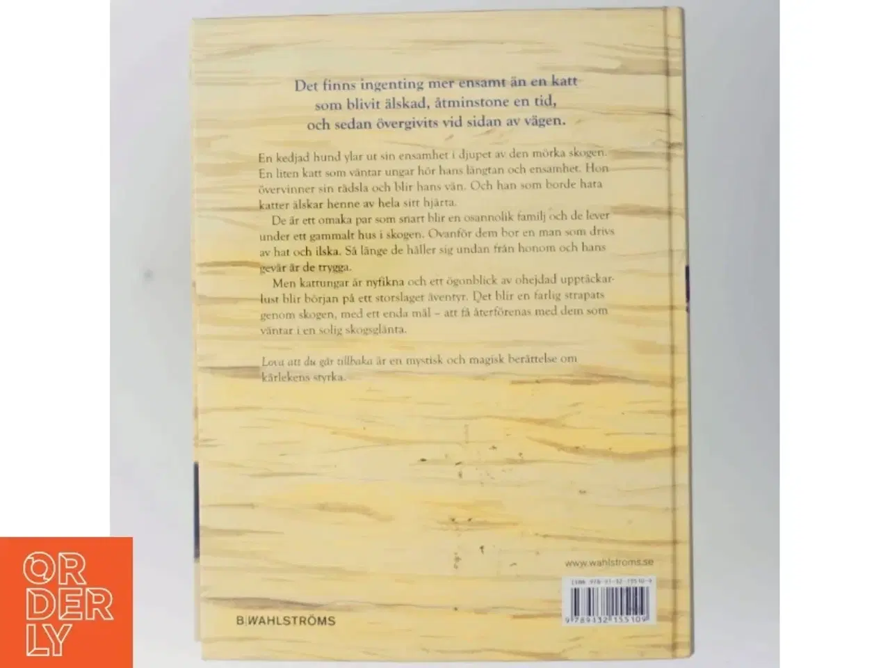 Billede 3 - Lova att du går tillbaka - Kathi Appelt fra B Wahlstrms