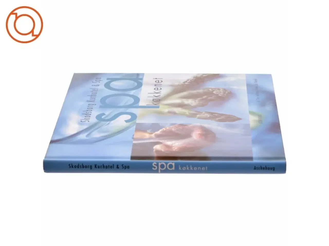 Billede 2 - Spa køkkenet : Skodsborg Kurhotel & Spa (Bog)