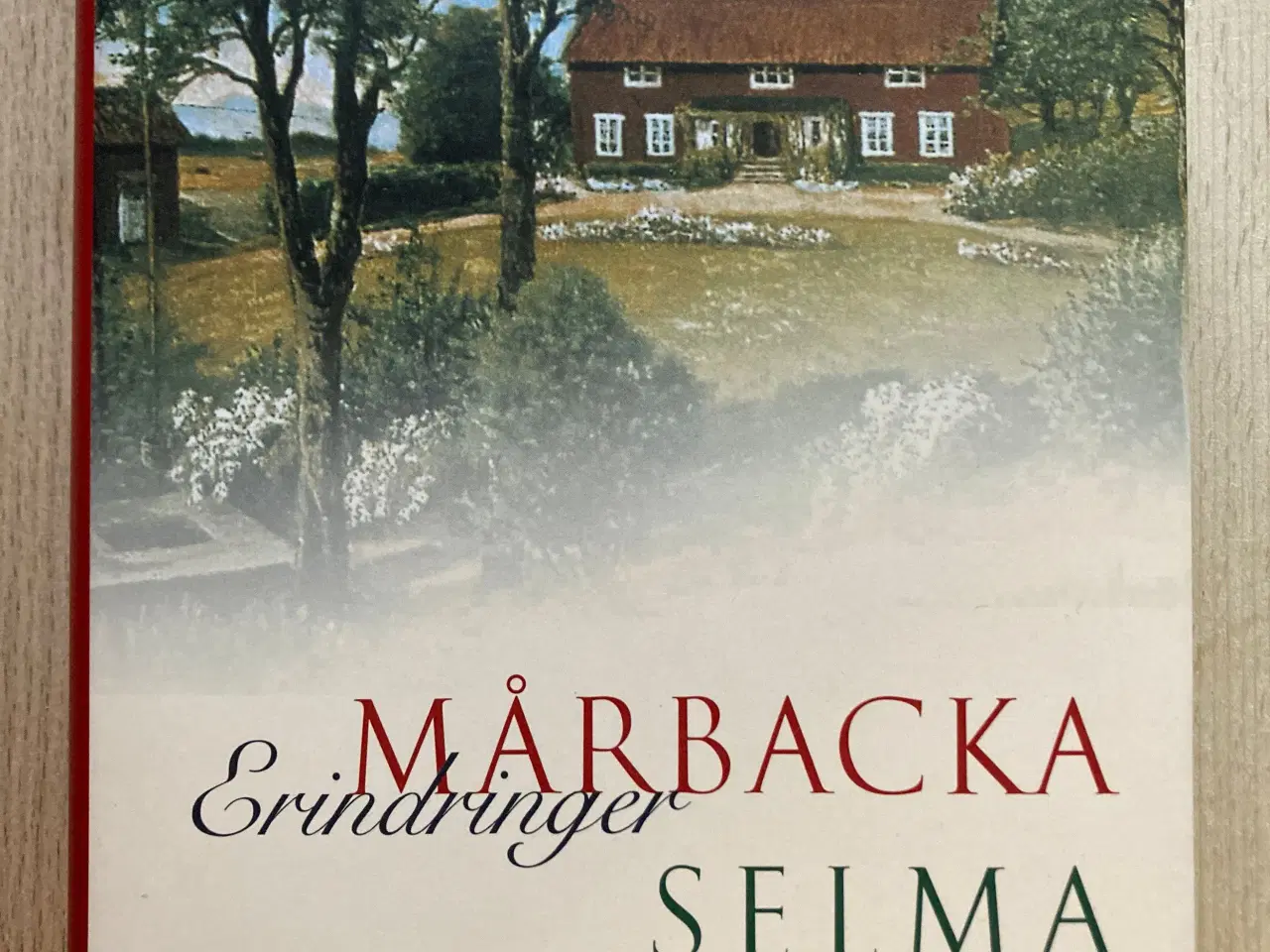 Billede 1 - Mårbacka erindringer, Selma Lagerlöf