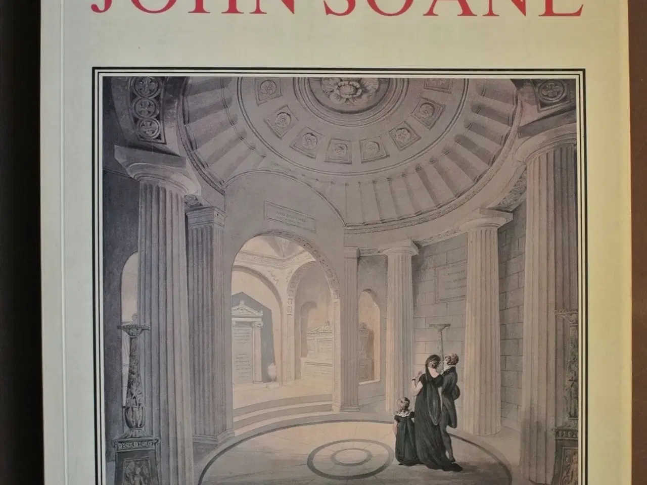 Billede 1 - john soane, edited by david dunster
