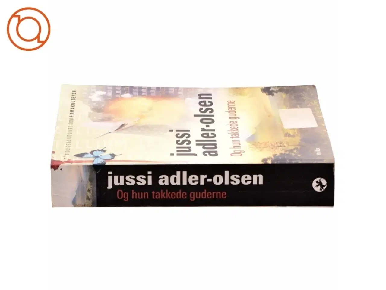 Billede 2 - Og hun takkede guderne af Jussi Adler-Olsen (Bog)
