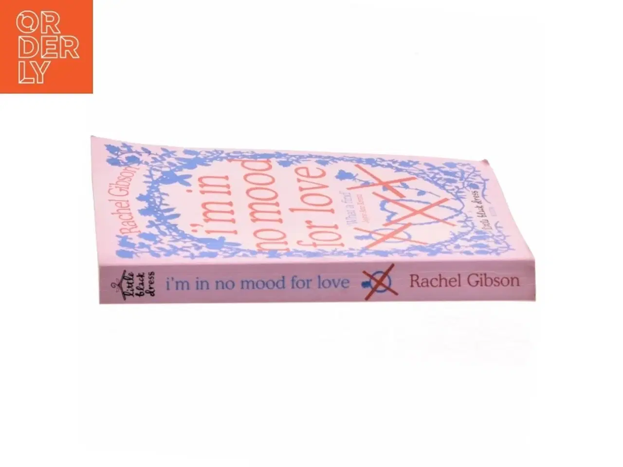 Billede 2 - I&#39;m in No Mood for Love af Rachel Gibson (Bog)
