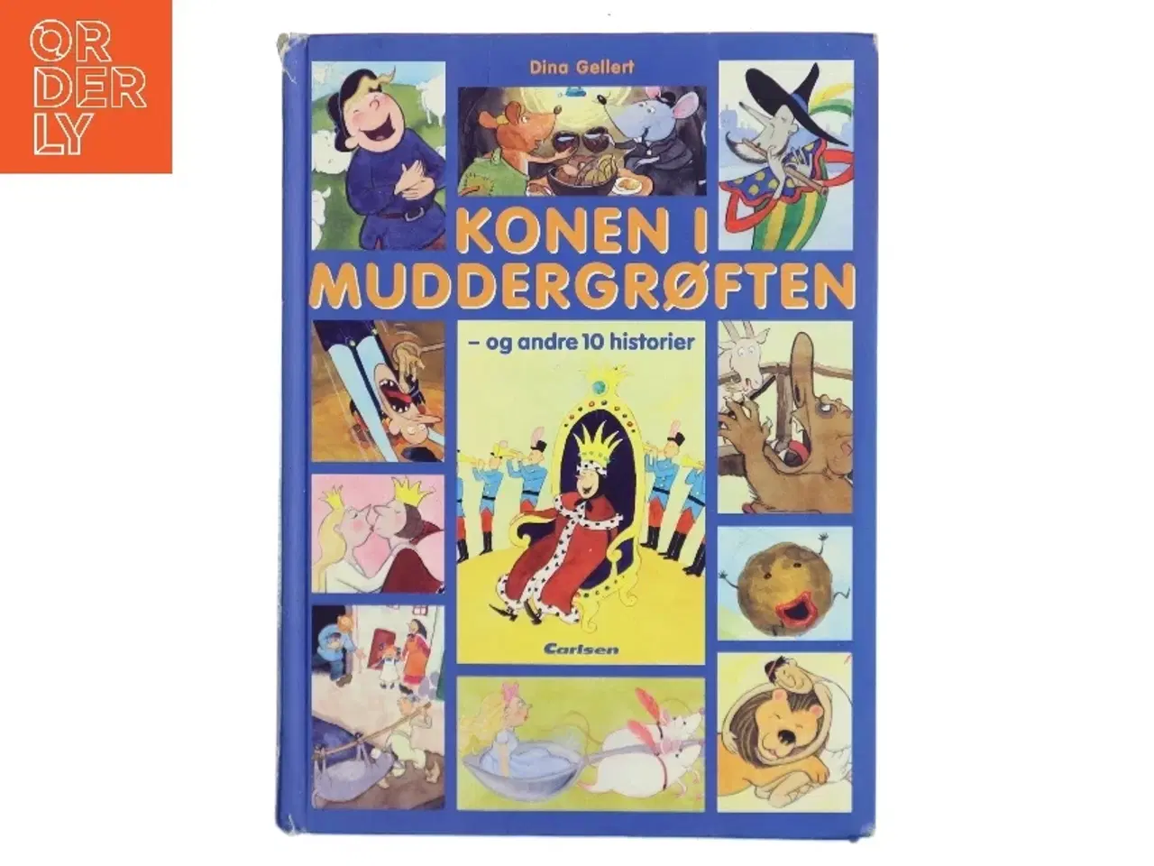 Billede 1 - Konen i muddergrøften - og andre 10 historier af Dina Gellert (Bog)