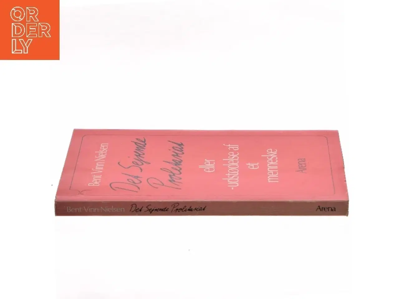 Billede 2 - Det Sejrende Proletariat eller udstødelse af et menneske af Bent Vinn Nielsen (Bog)