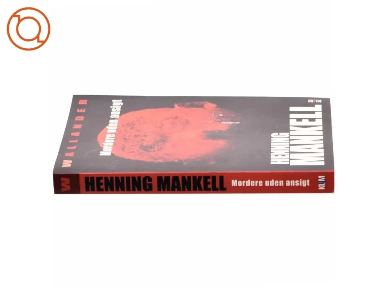 Billede 4 - Mordere uden ansigt af Henning Mankell (Bog)