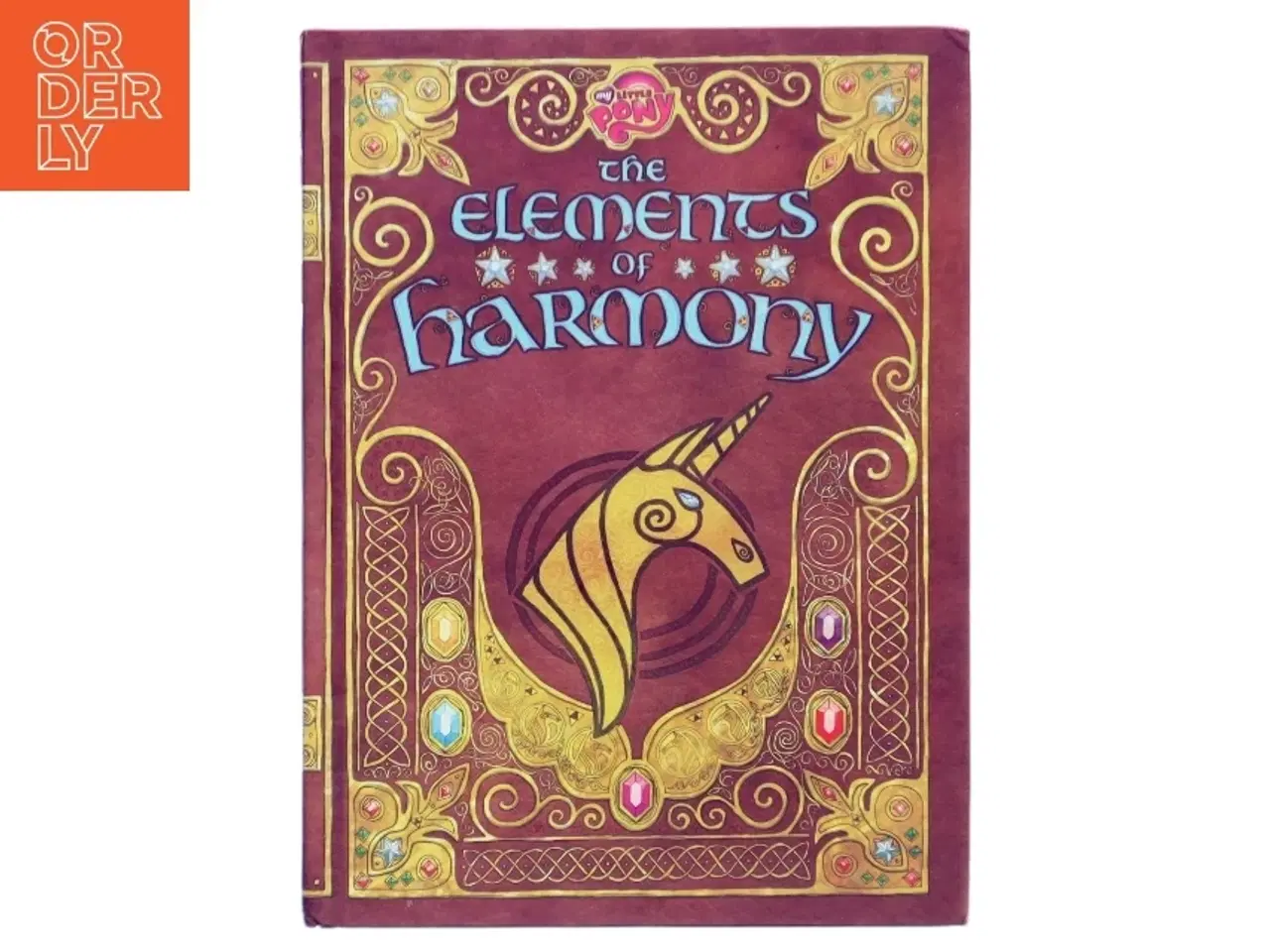 Billede 1 - The Elements of Harmony af &lt;Meghan McCarthy, M.A. Larson, Dave Polsky, Cindy Morrow, et al.< (Bog)