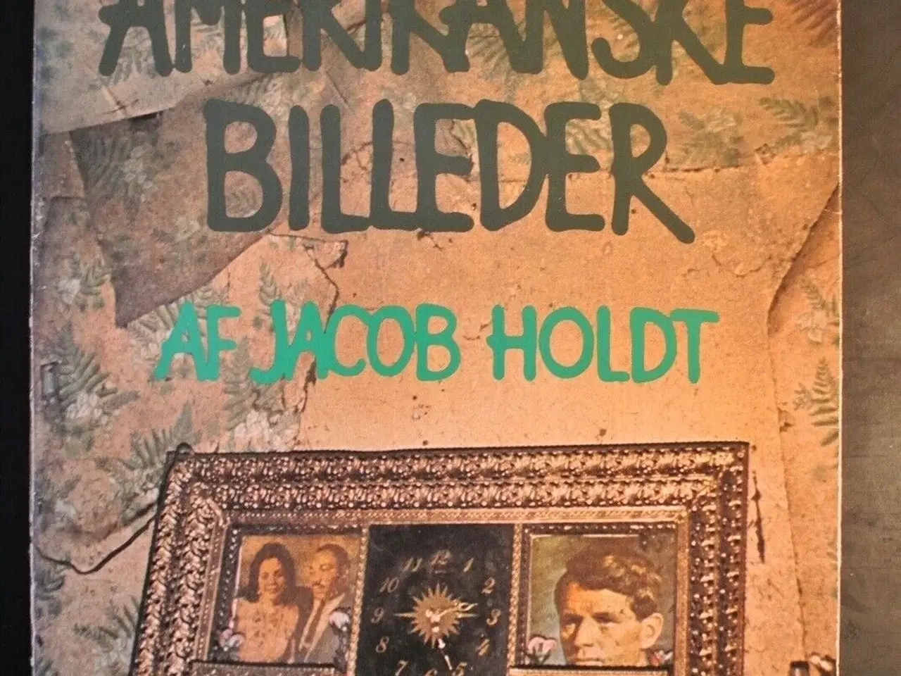 Billede 1 - amerikanske billeder - en personlig rejse gennem d