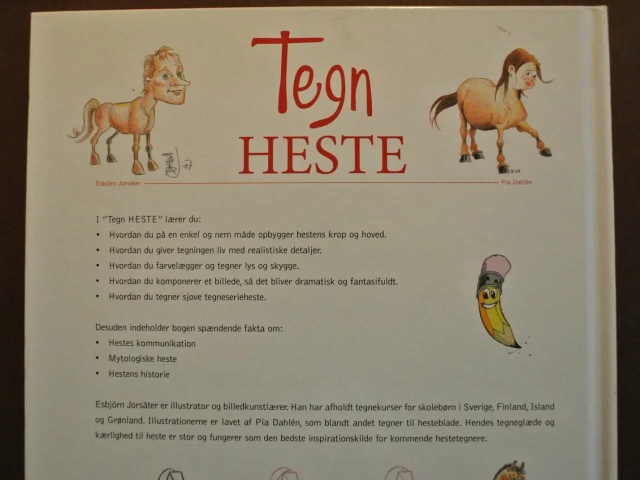 Billede 3 - tegn heste, af esbjörn jorsäter og pia dahlen, emn