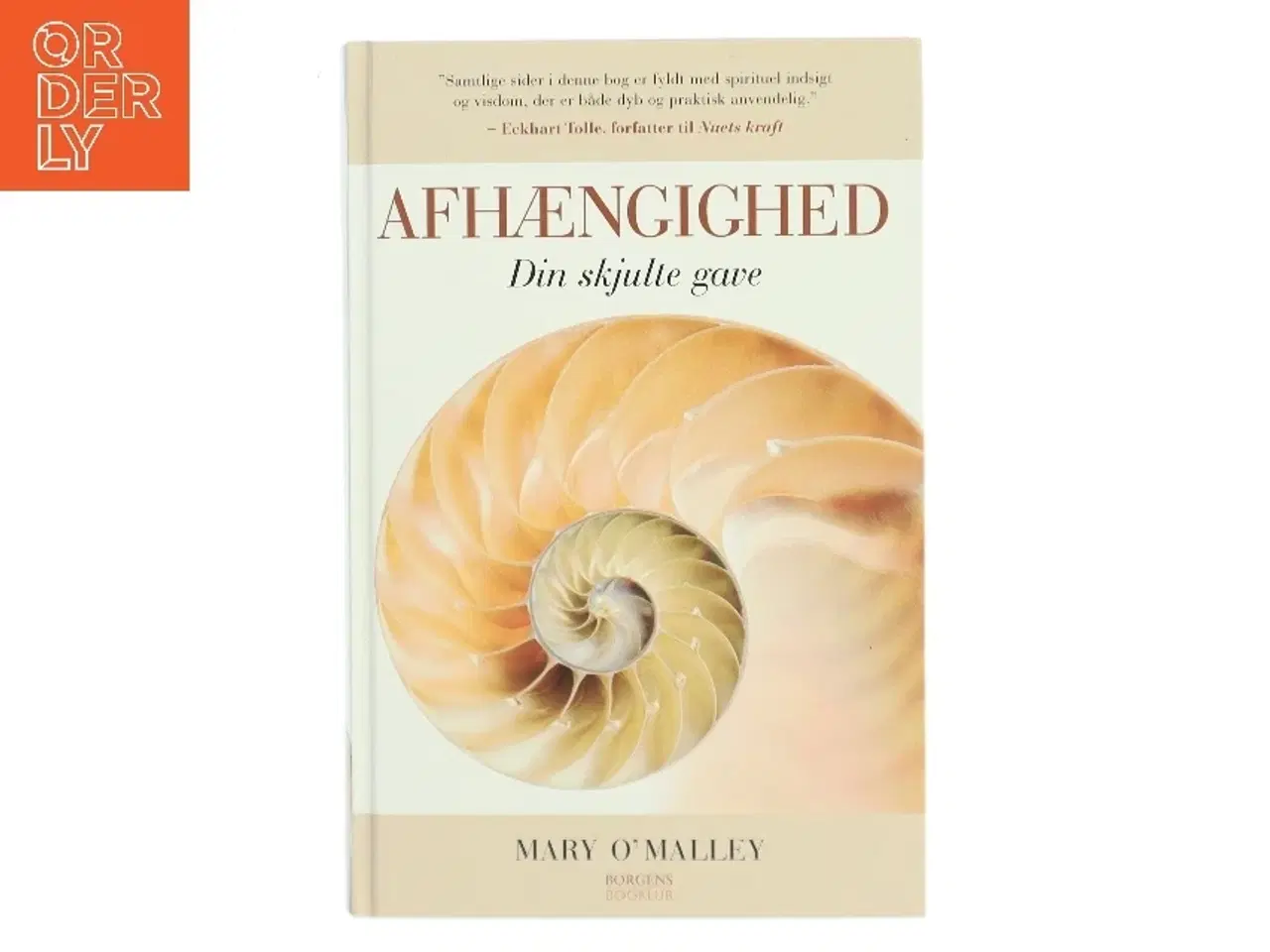 Billede 1 - Afhængighed : din skjulte gave af Mary O'Malley (f. 1945) (Bog)