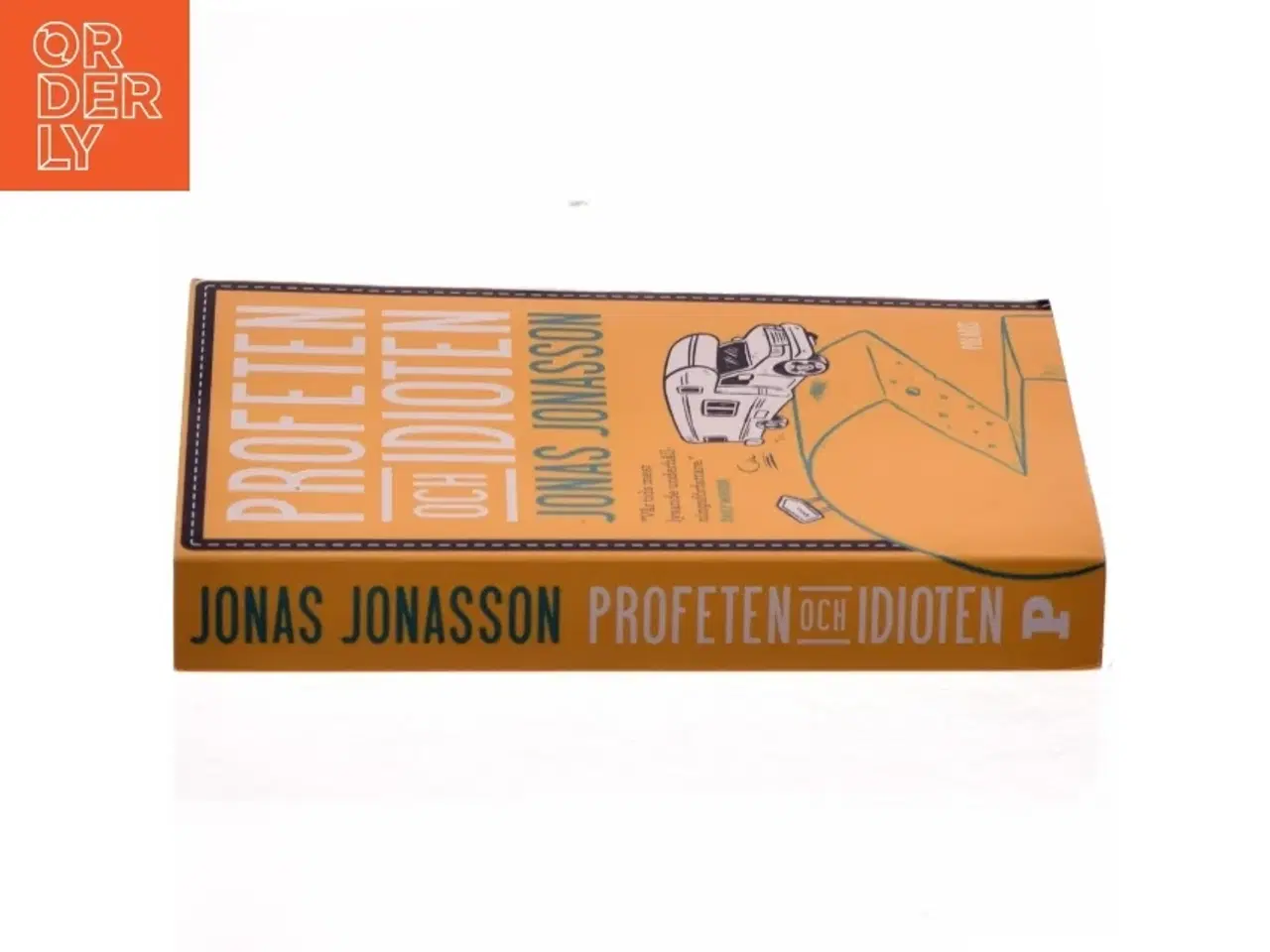 Billede 2 - Profeten och idioten af Jonas Jonasson (Bog)