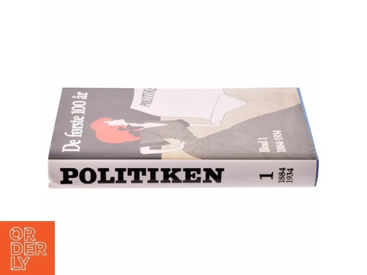 Billede 2 - Politiken - de første 100 år - Bind 1 (Bog)