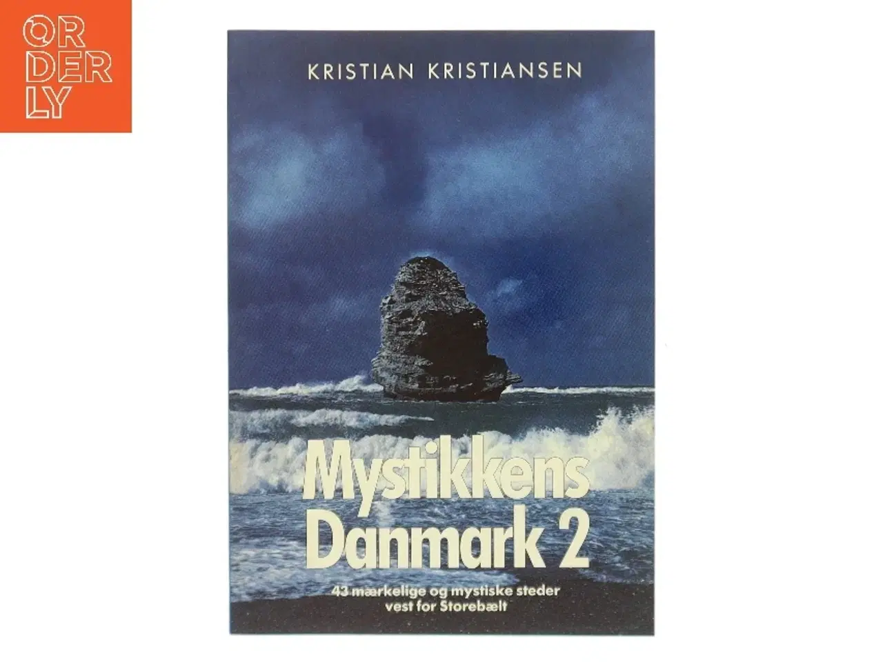 Billede 1 - Mystikkens Danmark 2 af Kristian Kristiansen fra Forlaget Danmark af Kristian Kristiansen (Bog)